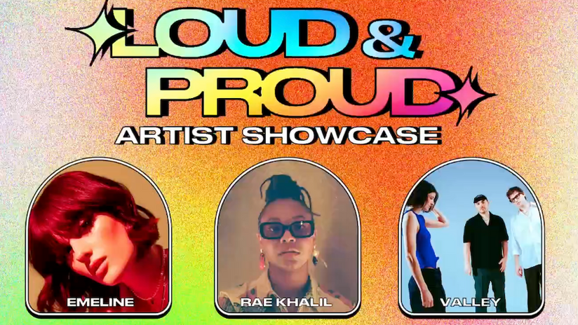 Loud & Proud Artist Showcase